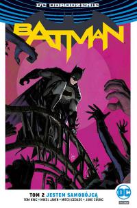 Batman - Jestem samobójcą, tom 2. Autor: Opracowanie zbiorowe. Multiszop.pl Okładka książki Batman - Jestem samobójcą, tom 2