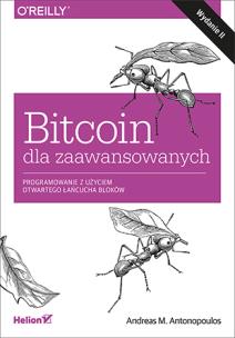 Okładka książki Bitcoin dla zaawansowanych Programowanie z użyciem otwartego łańcucha bloków