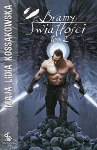 Okładka książki Bramy Światłości T.2