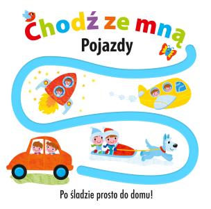 Okładka książki Chodź ze mną. Pojazdy