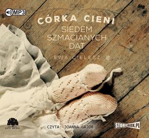Okładka książki Córka cieni Tom 1 Siedem szmacianych dat - Audiobook