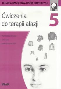 Okładka książki Ćwiczenia do terapii afazji cz.5