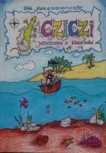 Okładka książki Cziczi Jaszczurka z Karaibów