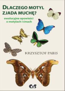 Okładka książki Dlaczego motyl zjada muchę