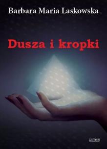 Okładka książki Dusza i kropki