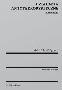 Okładka książki Działania antyterrorystyczne Komentarz