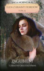 Okładka książki Elen z krainy fiordów Tom 53 Zagubieni