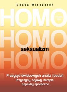 Okładka książki Homoseksualizm wyd.2018