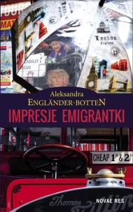 Okładka książki Impresje emigrantki