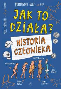 Okładka książki Jak to działa Historia człowieka