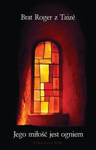 Okładka książki Jego miłość jest ogniem