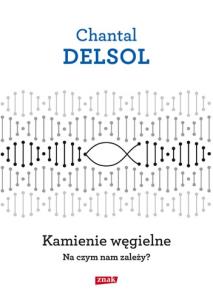 Okładka książki Kamienie węgielne Na czym nam zależy?