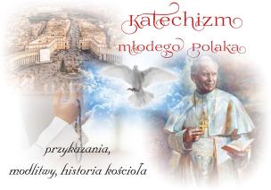 Okładka książki Katechizm młodego Polaka