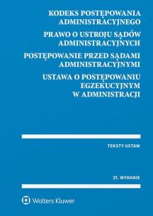 Okładka książki Kodeks postępowania administracyjnego Prawo o ustroju sądów administracyjnych