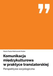 Okładka książki Komunikacja międzykulturowa w praktyce translatorskiej