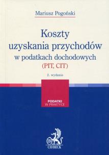 Okładka książki Koszty uzyskania przychodów w podatkach dochodowych