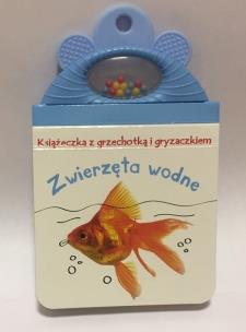 Książeczka z grzechotką i gryzaczkiem Zwierzęta wodne. Autor:   Praca zbiorowa. Multiszop.pl Okładka książki Książeczka z grzechotką i gryzaczkiem Zwierzęta wodne