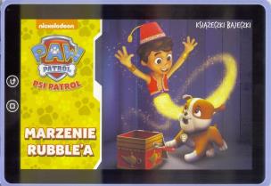 Okładka książki Książeczki bajeczki. Psi Patrol. Marzenie Rubble'a