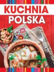 Okładka książki Kuchnia polska TW w.2017