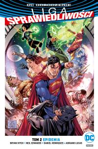 Okładka książki Liga Sprawiedliwości T.2 Epidemia