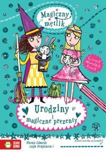 Okładka książki Magiczny mętlik. Urodziny i magiczne prezenty