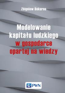 Okładka książki Modelowanie kapitału ludzkiego w gospodarce opartej na wiedzy