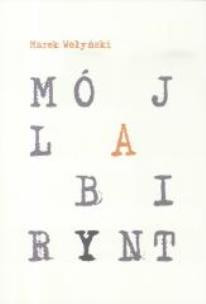 Okładka książki Mój labirynt