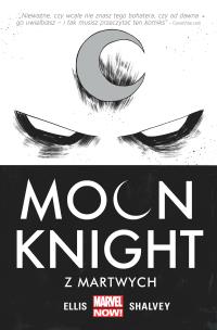 Okładka książki Moon Knight - Z martwych, tom 1