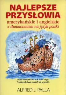 Okładka książki Najlepsze przysłowia amerykańskie i angielskie