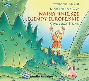 Najsłynniejsze legendy europejskie - Audiobook. Autor: Inkiow Dimiter. Multiszop.pl Okładka książki Najsłynniejsze legendy europejskie - Audiobook