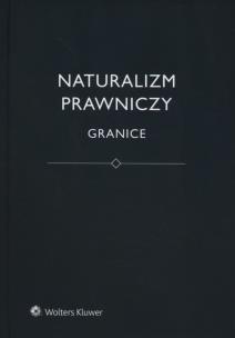 Okładka książki Naturalizm prawniczy. Granice