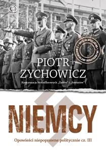 Niemcy. Autor: Piotr Zychowicz. Multiszop.pl Okładka książki Niemcy