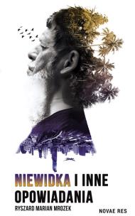 Okładka książki Niewidka i inne opowiadania