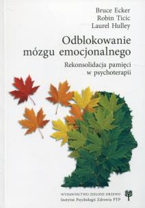 Okładka książki Odblokowanie mózgu emocjonalnego