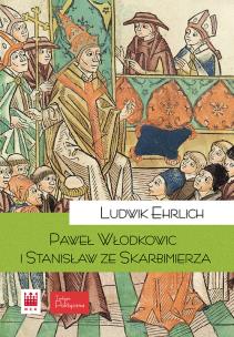 Okładka książki Paweł z Włodkowic i Stanisław ze Skarbimierza