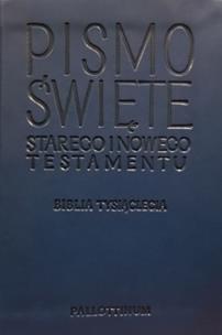 Okładka książki Pismo Świete Starego i Nowego Testamentu