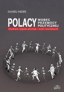 Okładka książki Polacy wobec przemocy politycznej