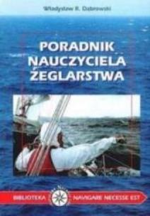 Okładka książki Poradnik nauczyciela żeglarstwa.