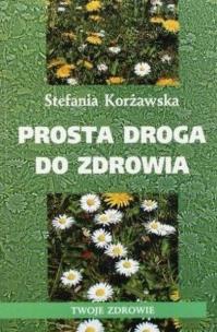 Okładka książki Prosta droga do zdrowia w.2017
