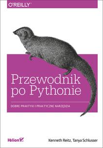 Okładka książki Przewodnik po Pythonie Dobre praktyki i praktyczne narzędzia
