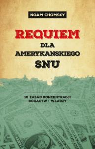 Okładka książki Requiem dla amerykańskiego snu