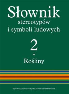Okładka książki Słownik stereotypów i symboli ludowych t. 2, z. I, Rośliny: Zboża
