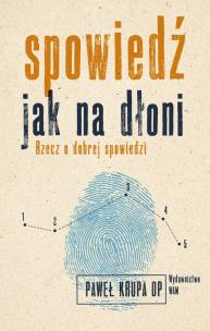 Okładka książki Spowiedź jak na dłoni