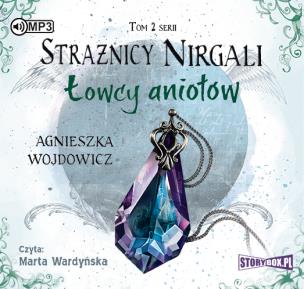 Okładka książki Strażnicy Nirgali Tom 2 Łowcy aniołów - Audiobook