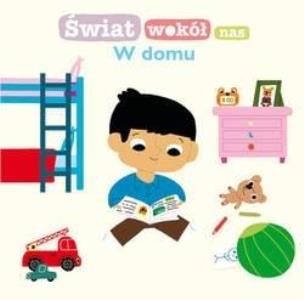 Okładka książki Świat wokół nas. W domu