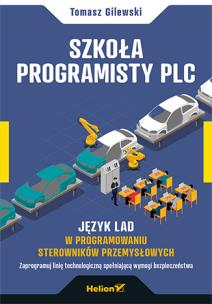 Okładka książki Szkoła programisty PLC. Język LAD