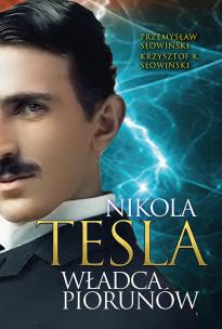 Okładka książki Tesla. Władca piorunów