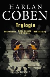 Okładka książki Trylogia Schronienie / Kilka sekund do śmierci...