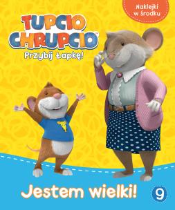 Okładka książki Tupcio Chrupcio.Jestem wielki! ACTIVITY z naklejakami