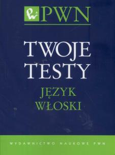 Okładka książki Twoje testy Język włoski